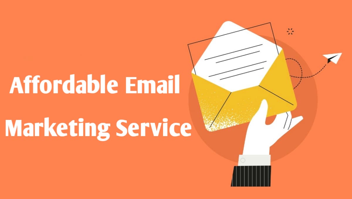 Affordable Email Marketing Service