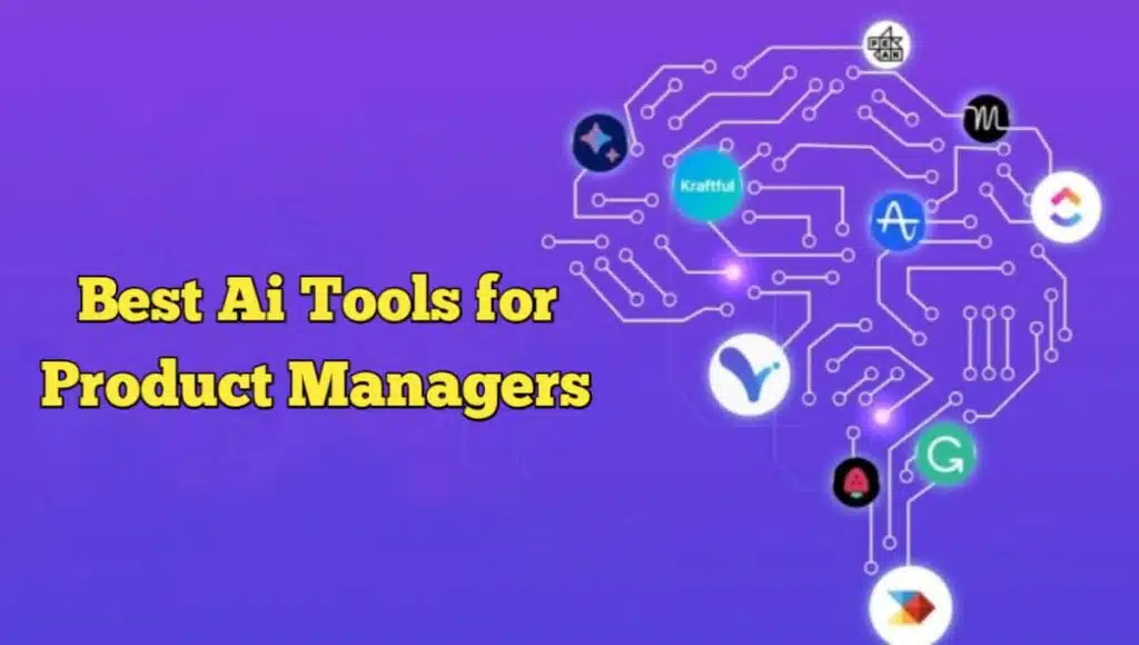 Best Ai Tools for Product Managers